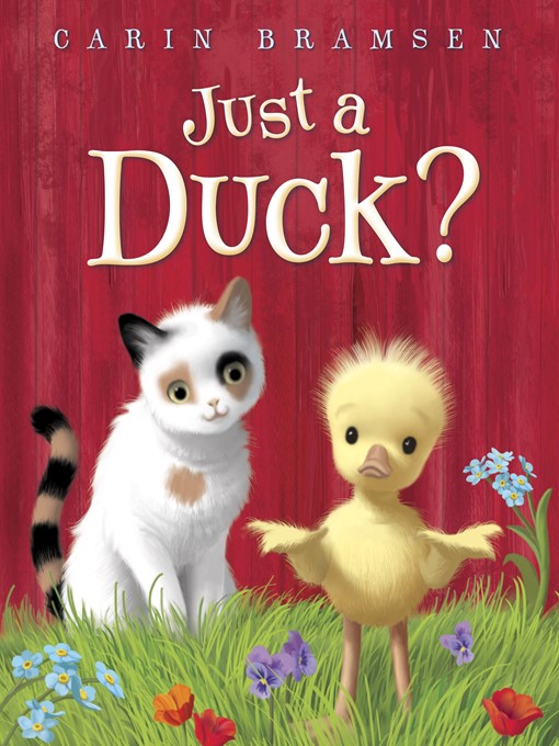 Title details for Just a Duck? by Carin Bramsen - Available